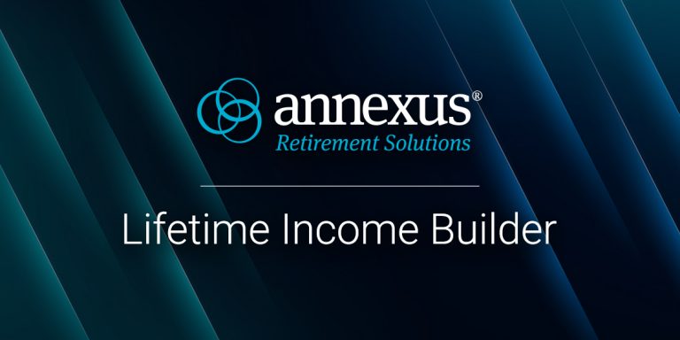 Annexus Retirement Solutions Shifts the Paradigm in Retirement Plan Industry with Announcement of Lifetime Income Builder
